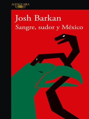 cover image of Sangre, sudor y México